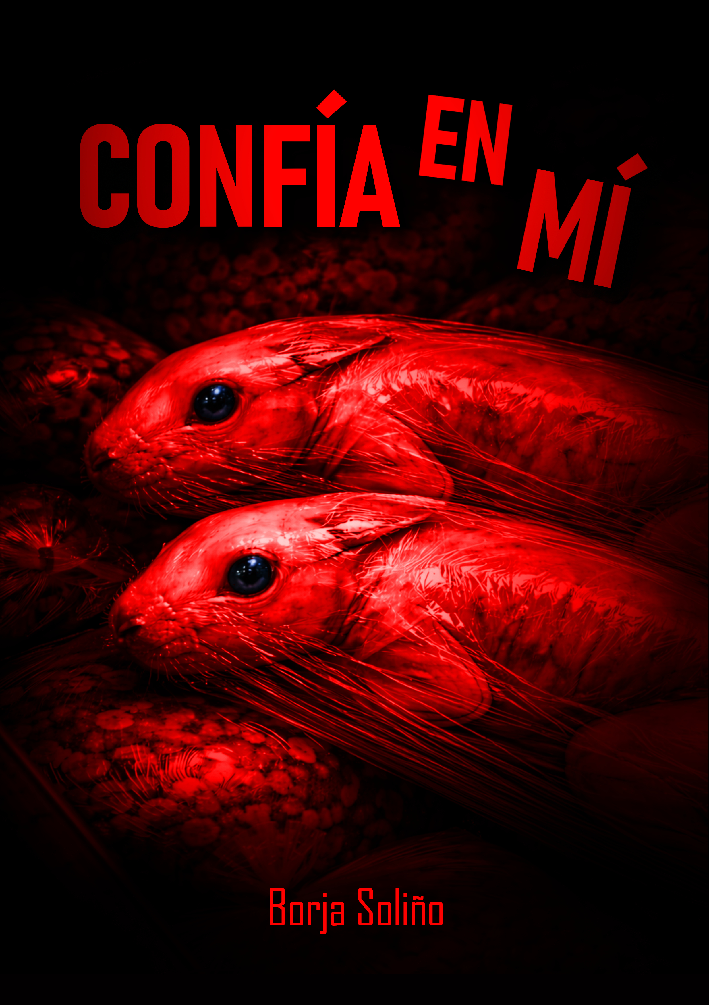 Portada del libro 'Confía en mí' - Thriller psicológico sobre culpa y política